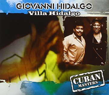 Giovanni Hidalgo: Villa Hidalgo [CD]