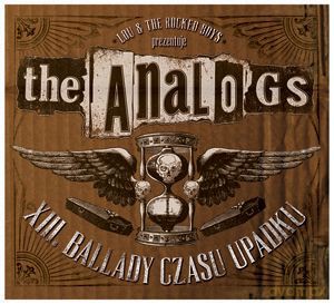 The Analogs: Xlll. Ballady Czasu Upadku [CD]