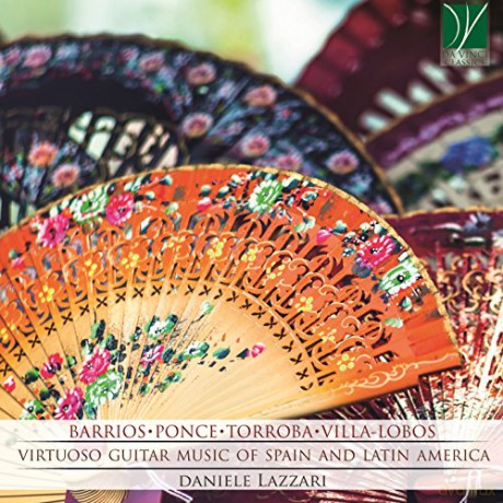 Daniele Lazzari: Virtuoso Guitar Music Of Spain And Latin America [CD]