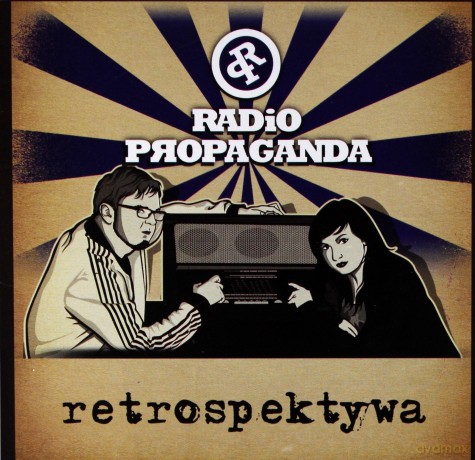 Radio Propaganda: Retrospektywa [CD]