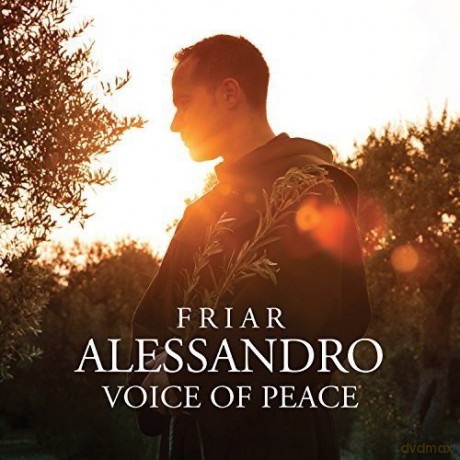 Friar Alessandro: Voice Of Peace [CD]