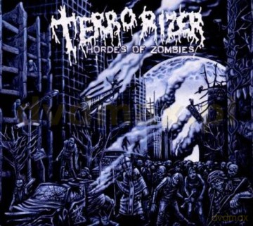 Terrorizer: Hordes of Zombies [CD]