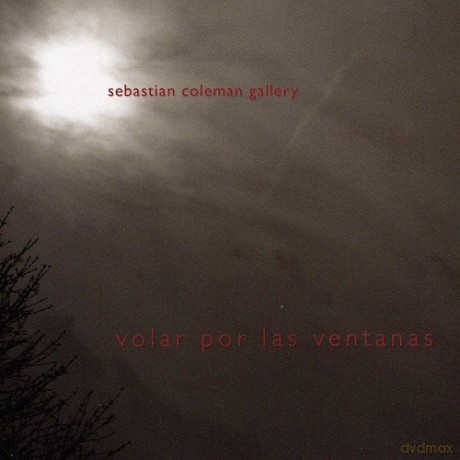Sebastian Coleman: Volar Por Las Ventanas [CD]