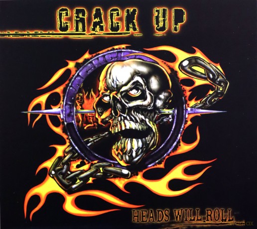 Crack Up: Heads Will Roll (reedycja) [CD]