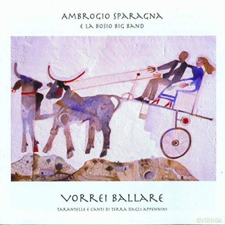 Ambrogio Sparagna: Vorrei Ballare [CD]