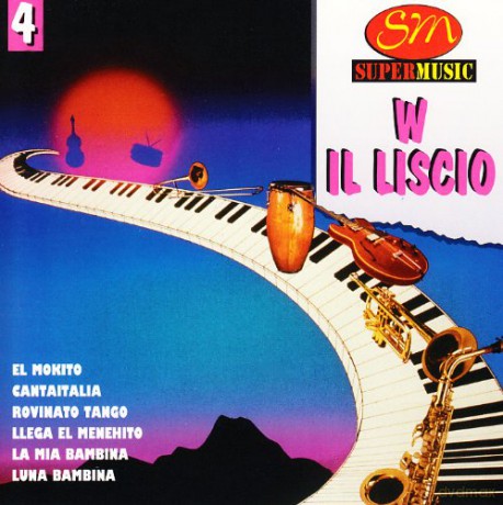 W Il Liscio Vol. 4 [CD]