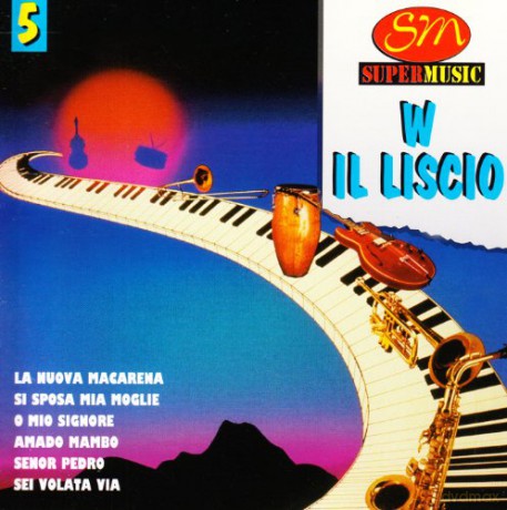 W Il Liscio Vol. 5 [CD]