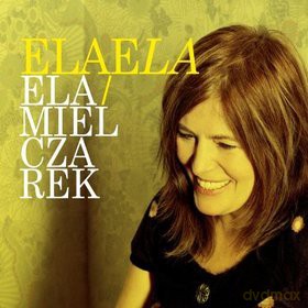 Elżbieta Mielczarek: ElaeLa (digipack) [CD]