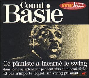 Count Basie: Warner Jazz Series: Ce Pianiste A Incarne Le Swing [CD]