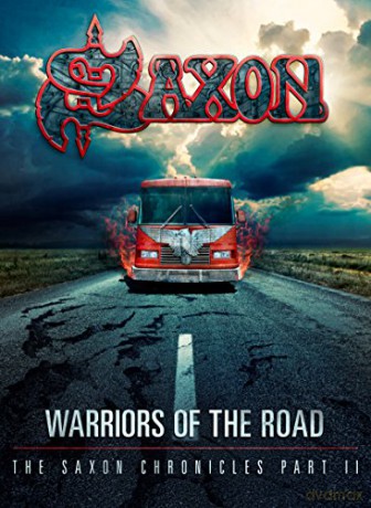 Saxon: Warriors of the Road - the Saxon Chronicles Part II [3CD]