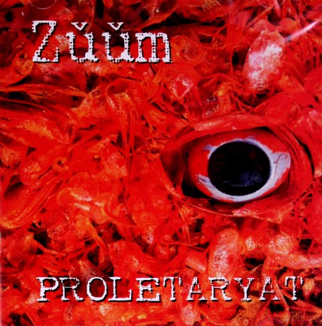 Proletaryat: Zuum [CD]