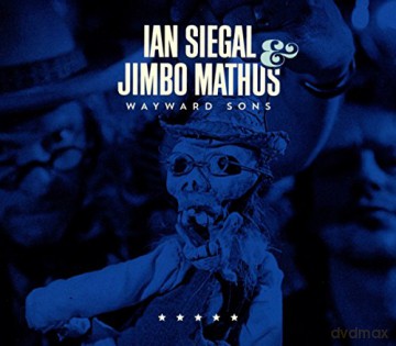 Ian Siegal: Wayward Sons [CD]