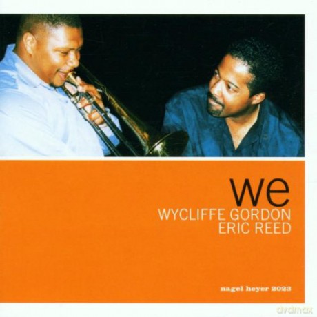 Wycliffe Gordon: We [CD]
