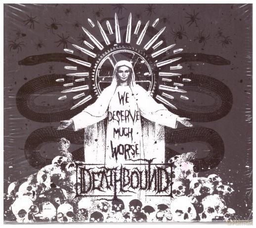 Deathbound: We Deserve Much Worse [CD]