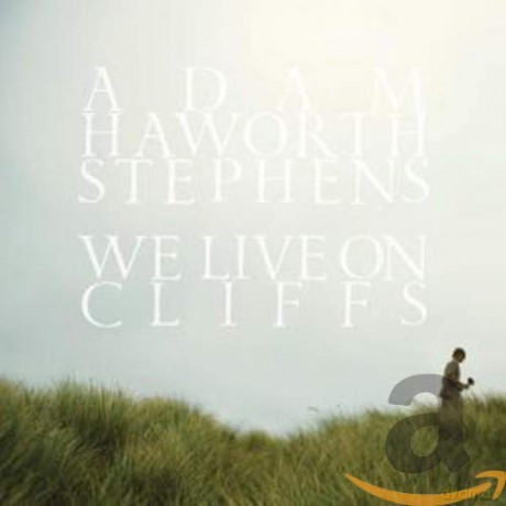 Adam Haworth Stephens: We Live on Cliffs [CD]