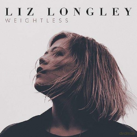Liz Longley: Weightless [CD]