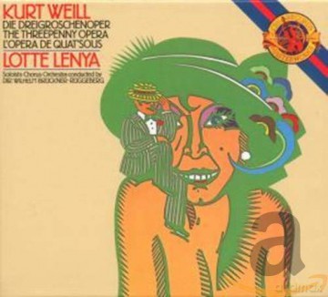 Lotte Lenya: Weill: Der Dreigroschenoper [CD]