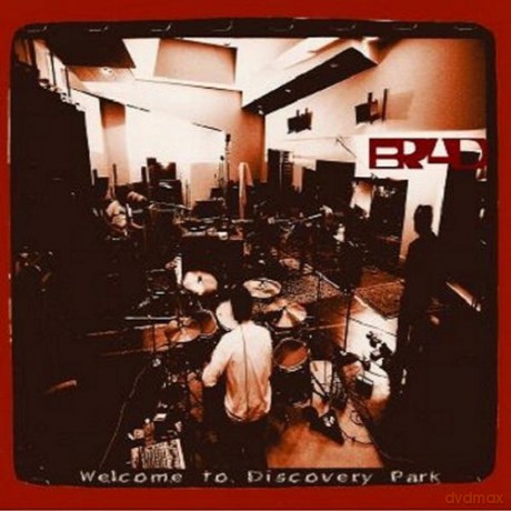 Brad: Welcome to Discovery Park [CD]