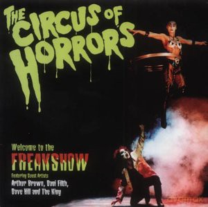 Circus of Horrors: Welcome to the Freak Show [CD]