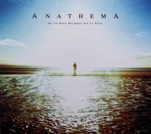 Anathema: We're Here Because We're Here [CD]