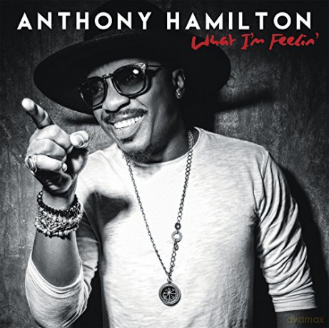 Anthony Hamilton: What I'M Feelin' [CD]
