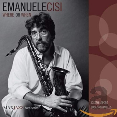 Emanuele Cisi: Where On When [CD]