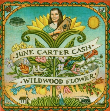 June Carter Cash: Wildwood Flower [CD]