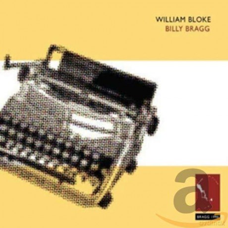 Billy Bragg: William Bloke [2CD]