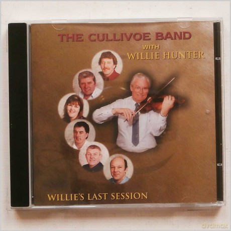 The Cullivoe Band With Willie Hunter: Willie's Last Session [CD]