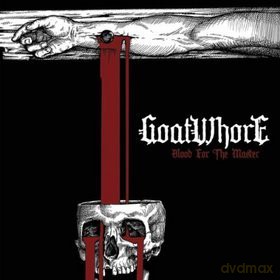 Goatwhore: Blood For The Master [CD]
