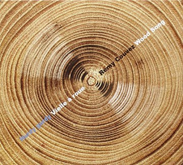 Remy Couvez: Wood Song [CD]