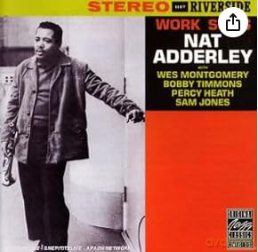 Nat Adderley: Work Song [CD]