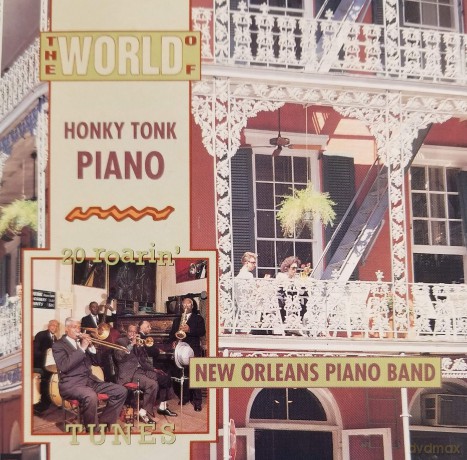 New Orleans Piano Band: World of Honky Tonk Piano [CD]