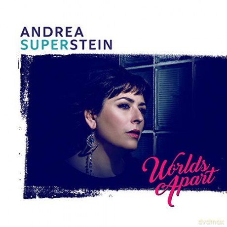 Andrea Superstein: Worlds Apart [CD]