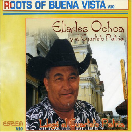 Eliades Ochoa: Y El Curteto Patria [CD]
