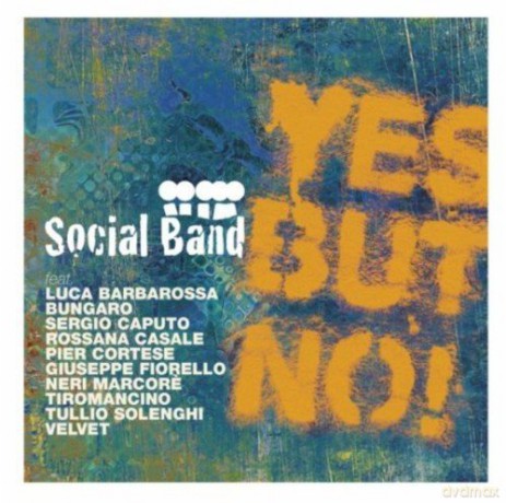 Social Band: Yes but Not [CD]