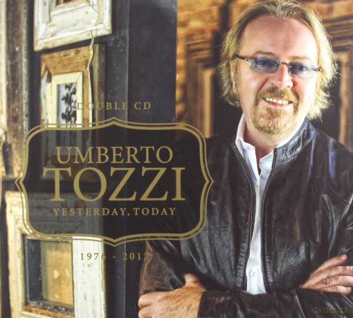 Umberto Tozzi: Yesterday Today [2CD]