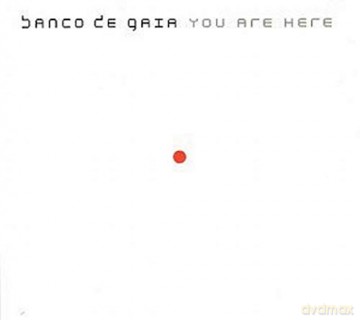 Banco De Gaia: You Are Here [CD]