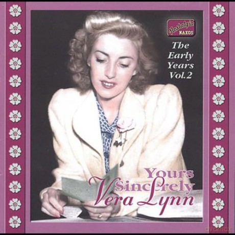 Vera Lynn: Yours Sincerely: The Early Years Vol. 2 [CD]