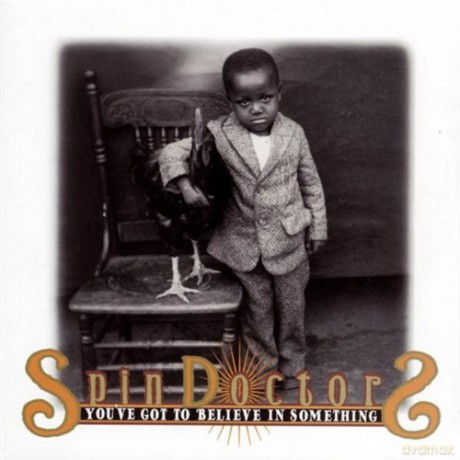 Spin Doctors: Youve Got Something To [CD]