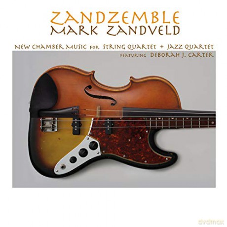Mark Zandveld: Zandsemble [CD]