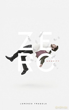 Lorenzo Fragola: Zero Gravity - Deluxe Edition [CD]