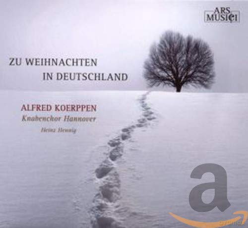 Zu Weihnachten in Deutschland. Alfred Koerppen [CD]