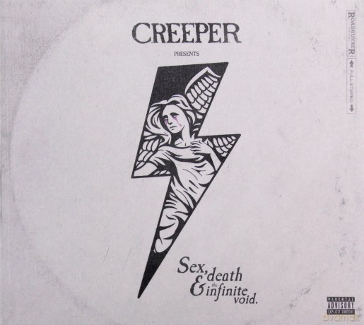 Creeper: Sex, Death And The Infinite Void [CD]