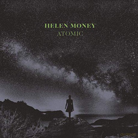 Helen Money: Atomic (Colored) [Winyl]