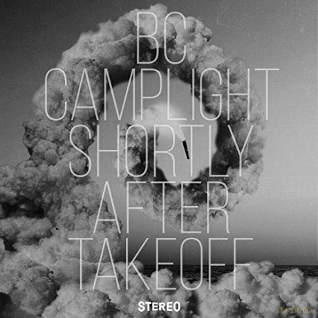 BC Camplight: Shortly After Takeoff (digipack) [CD]