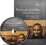 Busz po polsku. Postscriptum - Ryszard Kapuściński (digibook) [AUDIOBOOK] [CD]