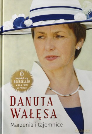 Marzenia i tajemnice (t) - Danuta Wałęsa [KSIĄŻKA]