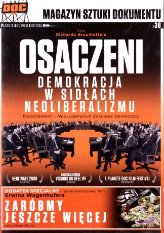 Osaczeni. Demokracja W Sidłach Neoliberalizmu + Zróbmy Jeszcze Więcej [DVD]