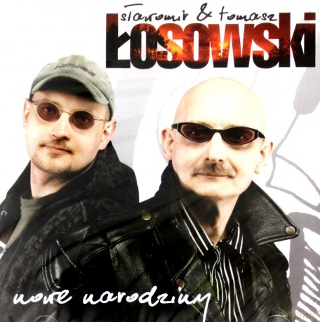 Sławomir i Tomasz Łosowscy: Nowe narodziny [CD]